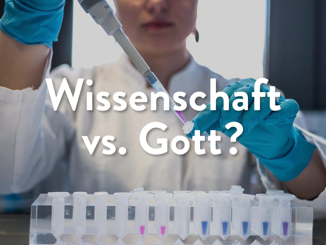 Wissenschaft Gott Apologetik Zweifel Glaube Bibel Wahrheit Wissenschaftler Atheismus Christentum Jesus